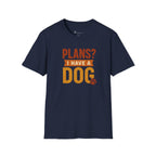 Important Plans T-Shirt