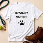 Loyal By Nature T-Shirt