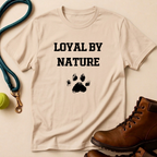 Loyal By Nature T-Shirt