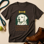 Founded On Loyalty T-Shirt