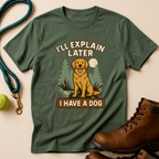Explain Later T-Shirt