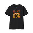 Important Plans T-Shirt