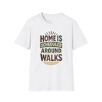 Scheduled Around Walks T-Shirt